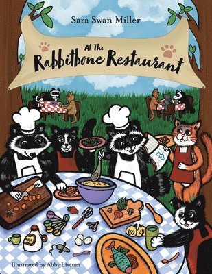 Sara Swan Miller - At the Rabbitbone Restaurant, Häftad