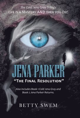 bokomslag Jena Parker "The Final Resolution"