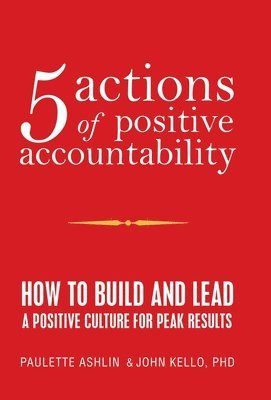 5 Actions of Positive Accountability 1