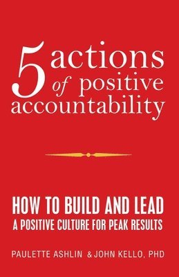 5 Actions of Positive Accountability 1