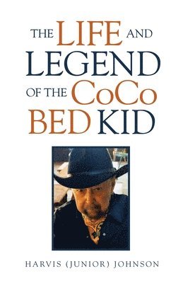 bokomslag Life and Legend of the Coco Bed Kid