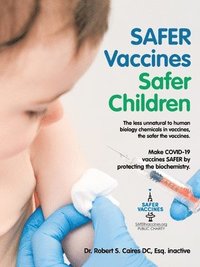 bokomslag Safer Vaccines Safer Children