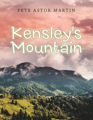 Kensley's Mountain 1