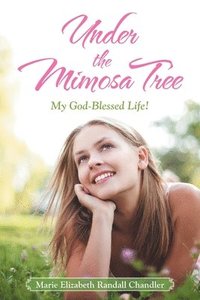 bokomslag Under the Mimosa Tree