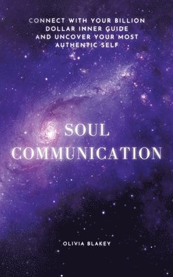 bokomslag Soul Communication