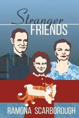 Ramona Scarborough - Stranger Friends, Häftad. Tillgänglighet: Lägg i varukorg