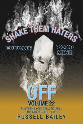 Russell Bailey - Shake Them Haters off Volume 22, Häftad