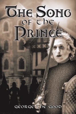 The Song of the Prince 1