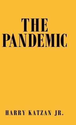 bokomslag The Pandemic