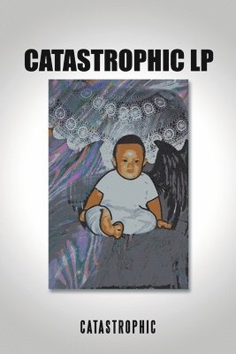 Catastrophic Lp 1