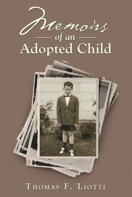 Memoirs of an Adopted Child 1