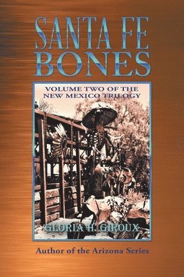 bokomslag Santa Fe Bones