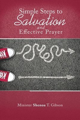 Simple Steps to Salvation and Effective Prayer 1