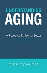 bokomslag Understanding Aging