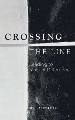 Crossing the Line 1