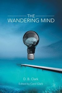 bokomslag The Wandering Mind
