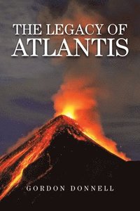 bokomslag The Legacy of Atlantis