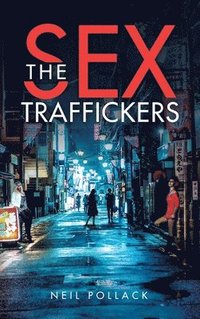 bokomslag Sex Traffickers