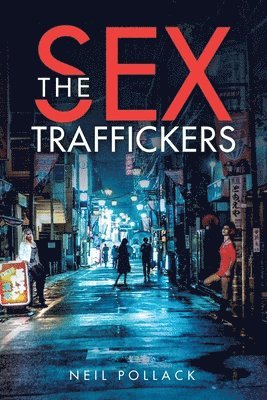 bokomslag Sex Traffickers
