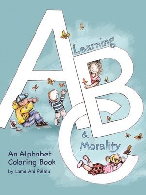 Learning Abc and Morality 1