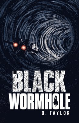 The Black Wormhole 1