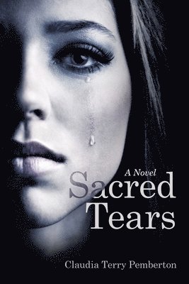 bokomslag Sacred Tears