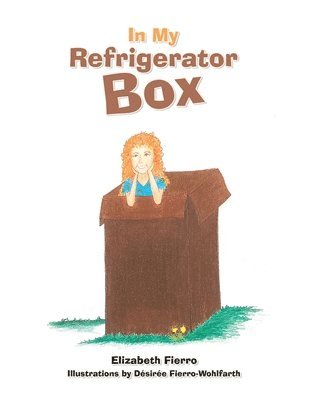 bokomslag In My Refrigerator Box