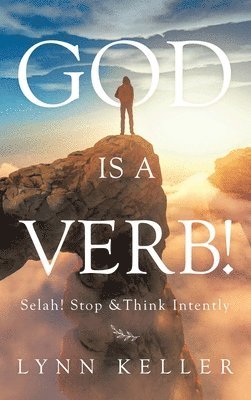 God Is a Verb! 1