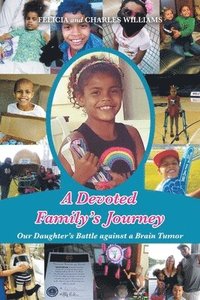 bokomslag A Devoted Family's Journey