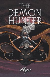 bokomslag The Demon Hunter