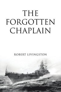 bokomslag The Forgotten Chaplain