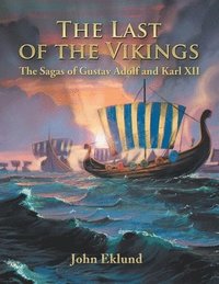 bokomslag The Last of the Vikings