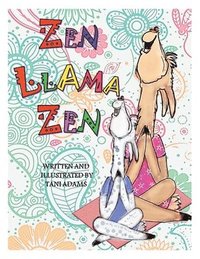 bokomslag Zen Llama Zen