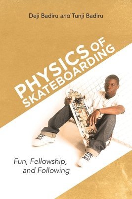 Physics of Skateboarding 1