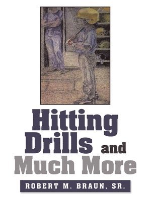 bokomslag Hitting Drills and Much More