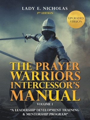 bokomslag Prayer Warriors Intercessor's Manual
