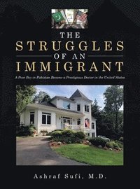 bokomslag The Struggles of an Immigrant