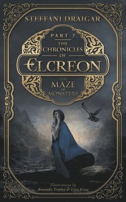 Steffani Draigar - Chronicles of Elcreon, Häftad