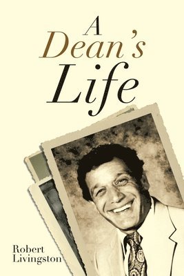 Robert Livingston - Dean's Life, Häftad