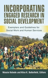 bokomslag Incorporating Engaged Research in Social Development