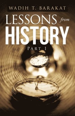 Lessons from History 1