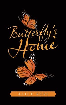 Butterfly's Home 1