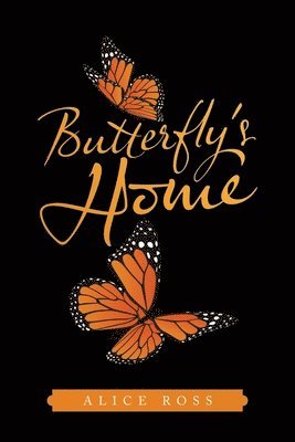 Butterfly's Home 1