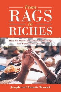 bokomslag From Rags to Riches