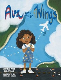 bokomslag Ava Gets Her Wings