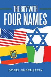 bokomslag Boy with Four Names