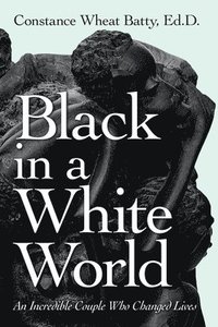 bokomslag Black in a White World