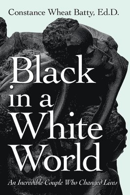 Black in a White World 1