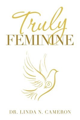 Truly Feminine 1