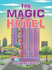 bokomslag The Magic Hotel